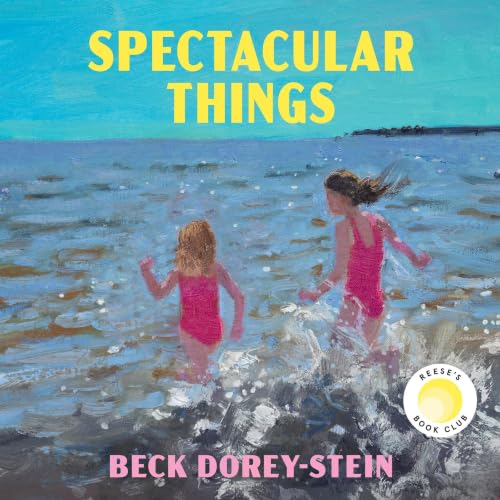 Cover of Spectacular Things