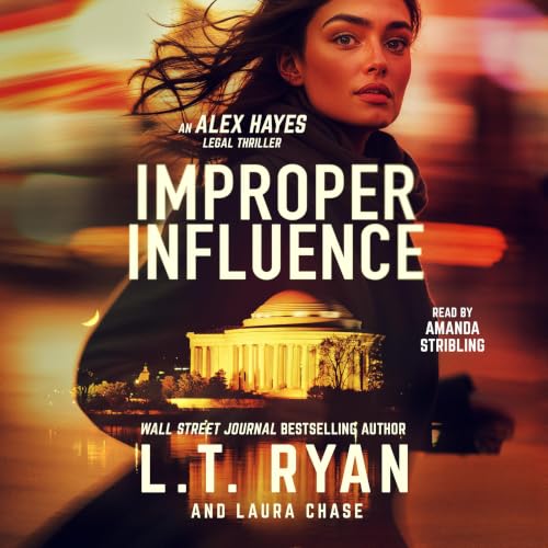 Cover of Improper Influence (Alex Hayes Legal Thrillers Book 6)