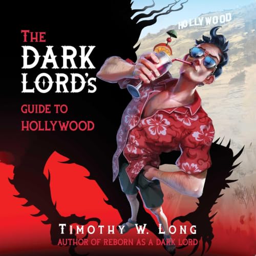 Cover of The Dark Lord's Guide to Hollywood