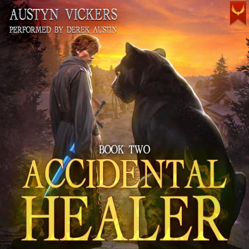 Cover of Accidental Healer 2: A LitRPG Adventure