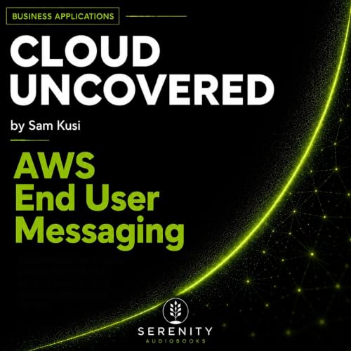 Cover of AWS End User Messaging