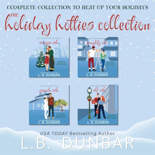 Cover of The Holiday Hotties Collection: a silver fox firefighter holiday romance set (L.B. Dunbar Romance Boxsets)