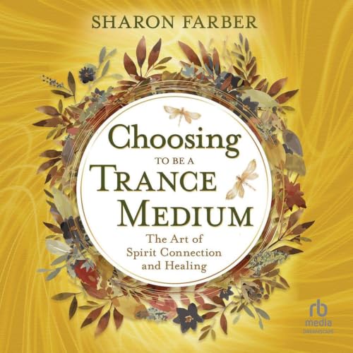 Cover of Choosing to Be a Trance Medium