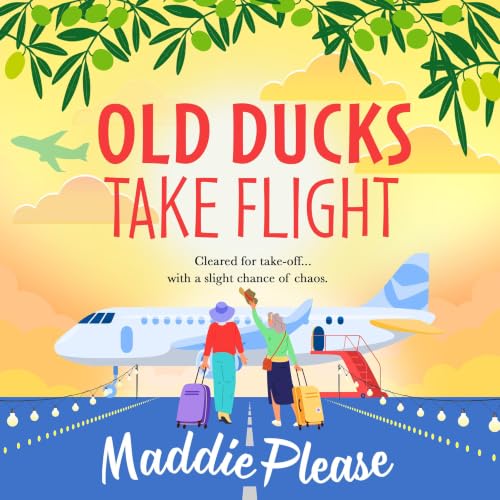 Cover of Old Ducks Take Flight