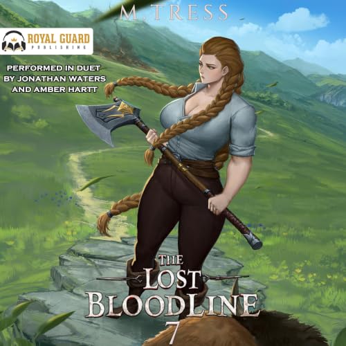 Cover of The Lost Bloodline 7: An Isekai Epic