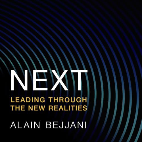Cover of NEXT: Leading Through the New Realities