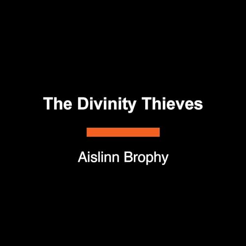 Cover of The Divinity Thieves