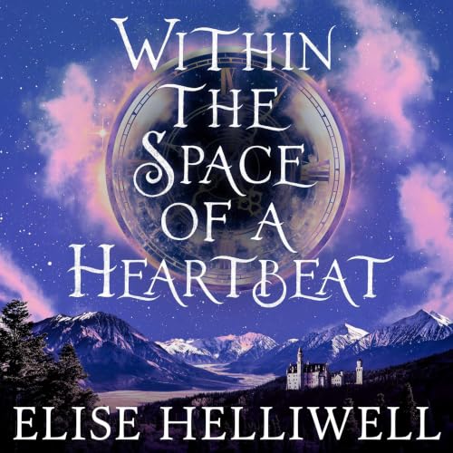 Cover of Within the Space of a Heartbeat