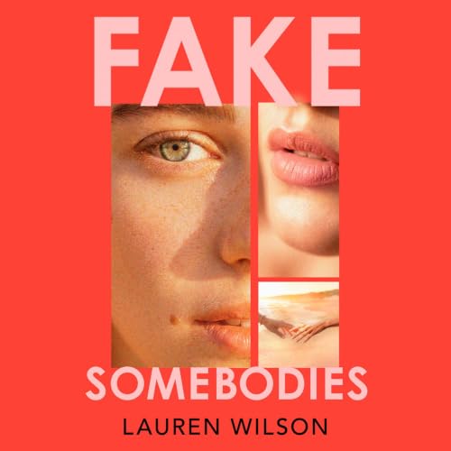 Cover of Fake Somebodies