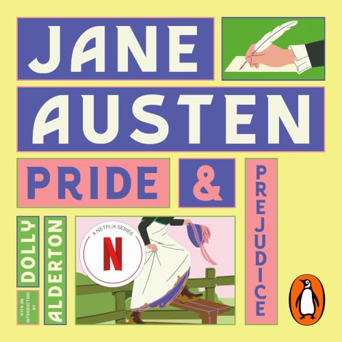 Cover of Pride and Prejudice (with a new introduction by Dolly Alderton)