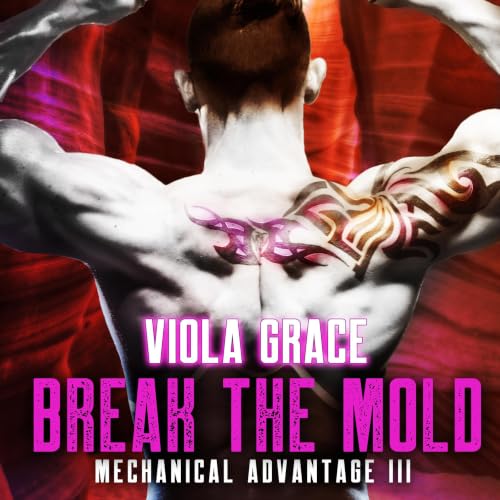 Cover of Break the Mold (Mechanical Advantage Book 3)