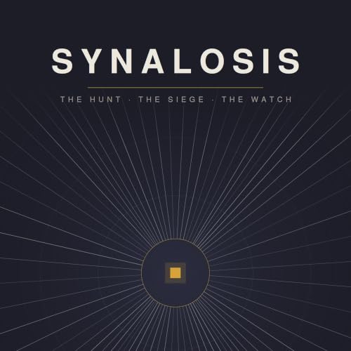 Cover of Synalosis: The Single Shape Behind the Hunt, the Siege, and the Watch, and What a Target Can Still Do