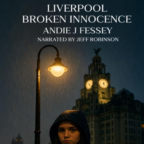 Cover of Liverpool - Broken Innocence