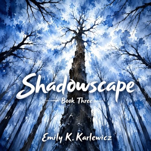 Cover of Shadowscape: Clean YA Fantasy Romance (The Lightscape Trilogy Book 3)