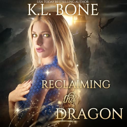 Cover of Reclaiming the Dragon (Flames of Kalleen Book 4)
