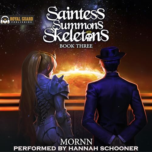 Cover of Saintess Summons Skeletons 3: A Holy Necromancy LitRPG