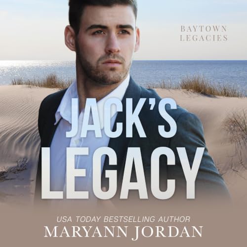 Cover of Jack's Legacy (Baytown Legacies Book 1)