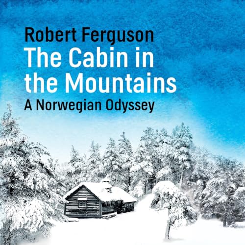 Cover of The Cabin in the Mountains