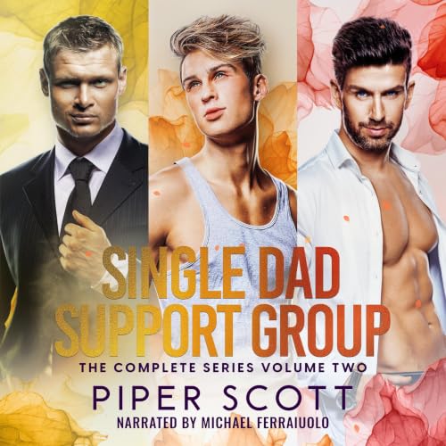 Cover of Single Dad Support Group - The Complete Series: Volume Two