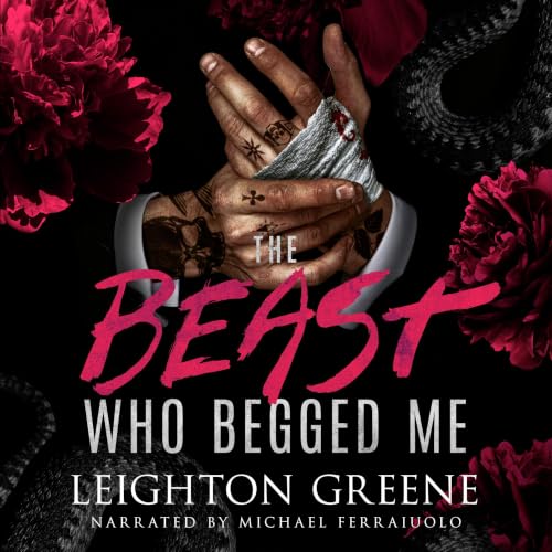 Cover of The Beast Who Begged Me