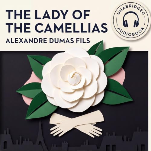 Cover of The Lady of the Camellias
