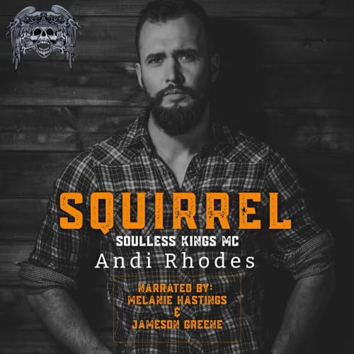 Cover of Squirrel (Soulless Kings MC Book 7)