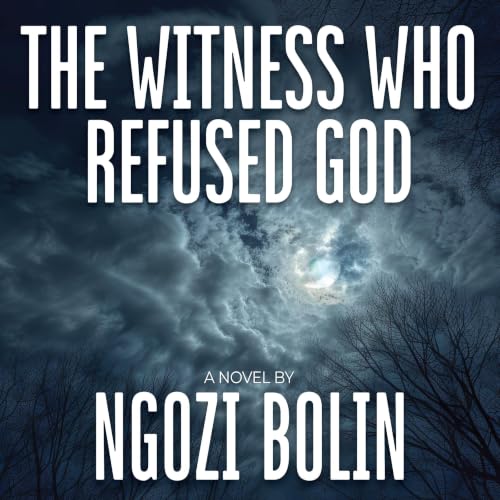 Cover of The Witness Who Refused God