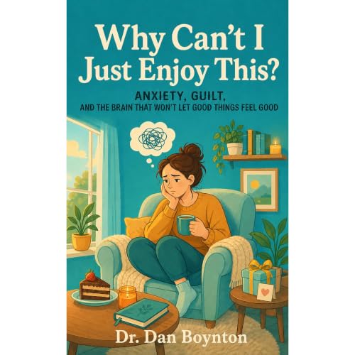 Cover of Why Can’t I Just Enjoy This?
