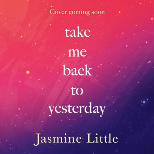 Cover of Take Me Back to Yesterday