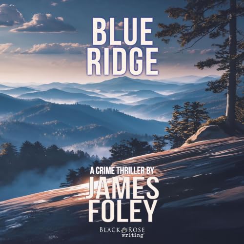 Cover of Blue Ridge: A Crime Thriller (Lisa Owens Thrillers Book 2)