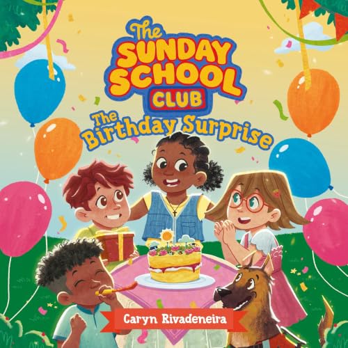 Cover of The Sunday School Club: The Birthday Surprise