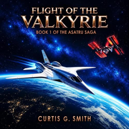 Cover of Flight of the Valkyrie: Book I of the Asatru Saga