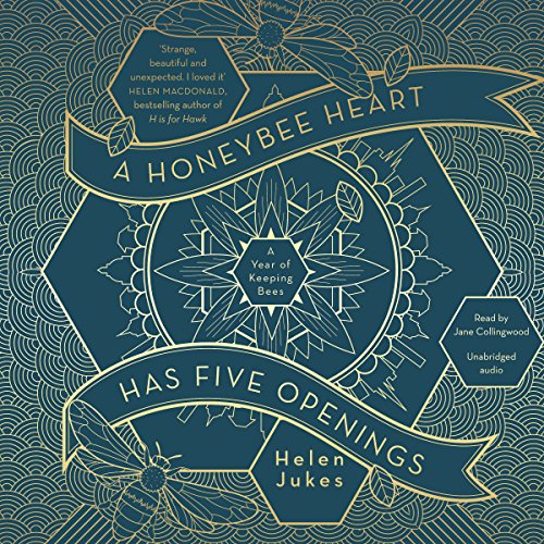Cover of A Honeybee Heart Has Five Openings