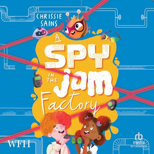 Cover of A Spy in the Jam Factory