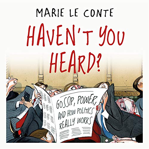 Cover of Haven't You Heard?