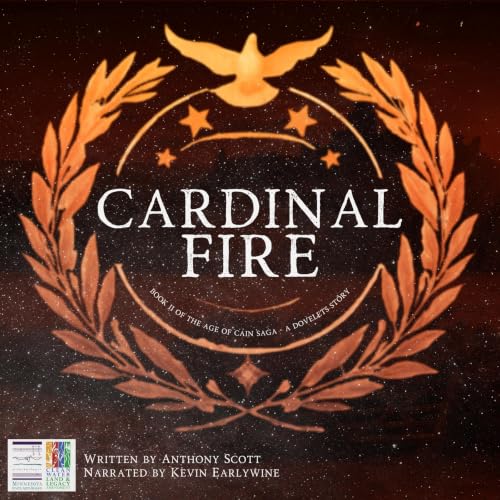 Cover of Cardinal Fire: Book 2 of the Age of Cain Saga - A Dovelets Story