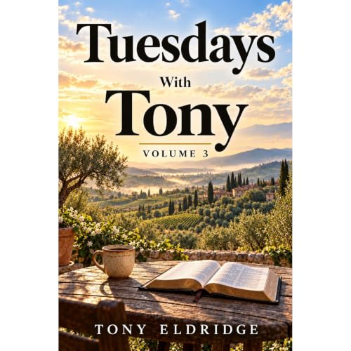 Cover of Tuesdays With Tony: Volume 3