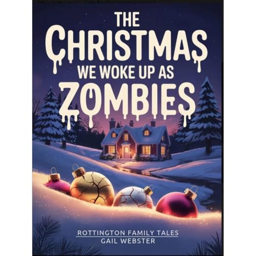Cover of The Christmas We Woke Up As Zombies