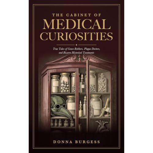 Cover of The Cabinet of Medical Curiosities