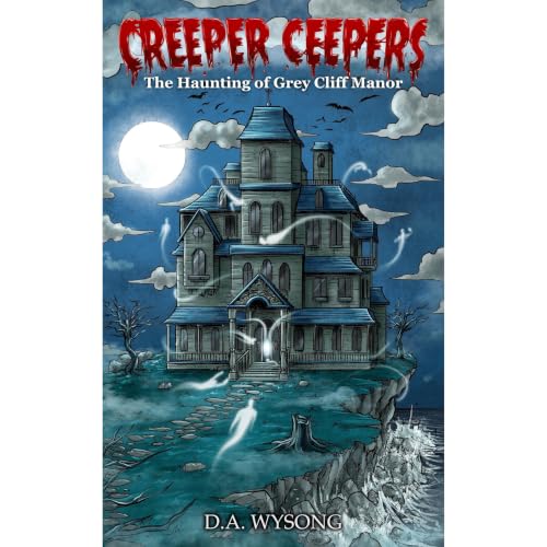 Cover of The Haunting of Grey Cliff Manor