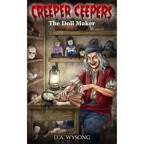 Cover of CREEPER CEEPERS- The Doll Maker- Book Three