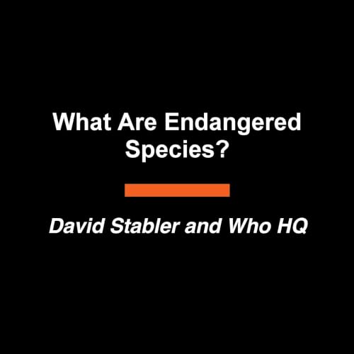 Cover of What Are Endangered Species?
