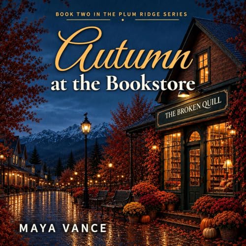 Cover of Autumn at the Bookstore: A Sweet Grumpy vs Sunshine Small Town Romance (Plum Ridge Series Book 2)