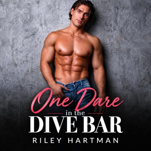 Cover of One Dare in the Dive Bar: A Contemporary Workplace Romance (One Night with My Forever Book 1)