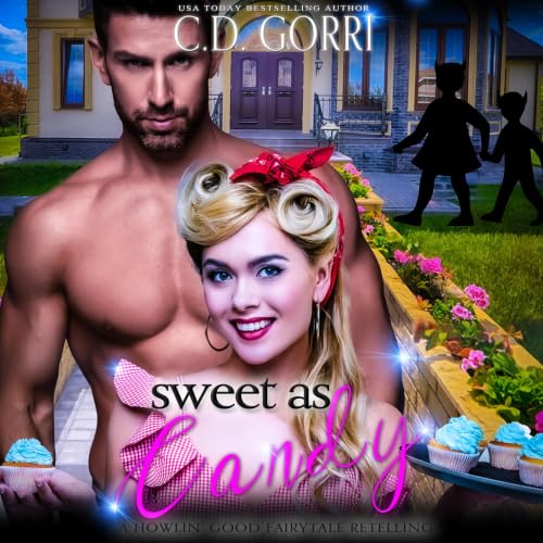 Cover of Sweet As Candy (A Howlin' Good Fairytale Retelling Book 1)