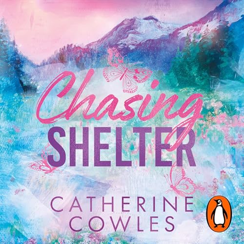 Cover of Chasing Shelter