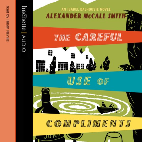 Cover of The Careful Use of Compliments