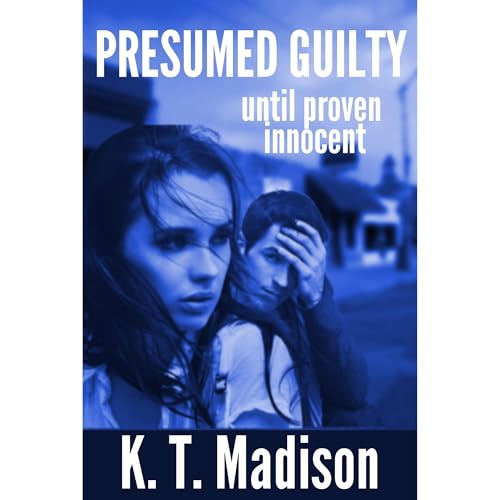 Cover of Presumed Guilty until proven innocent