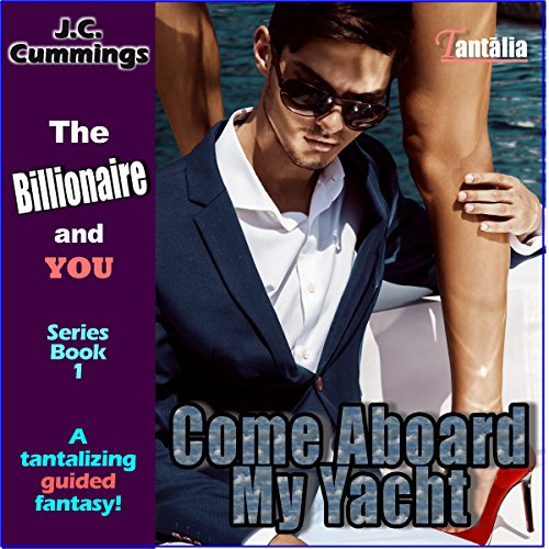 Cover of Come Aboard My Yacht