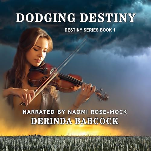 Cover of Dodging Destiny - Second Edition
